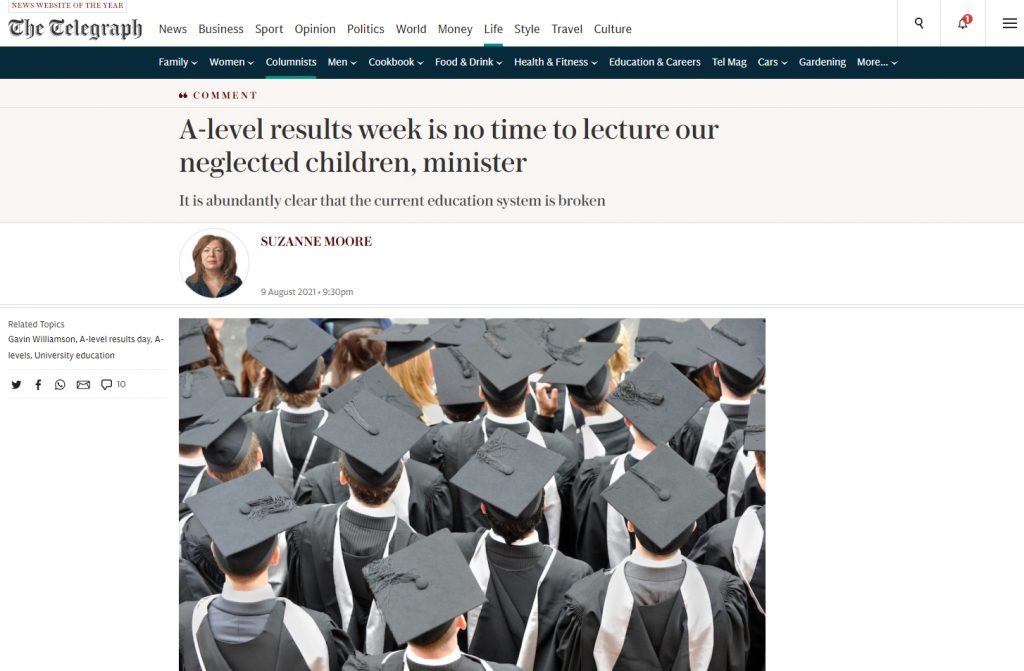 Suzanne Moore on the broken education sustem on A level Results Day 2021