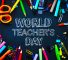 World Teachers Day UAE 2022 - celebrating amazing tecahers in Dubai, Abu Dhabi, Sharjah, Al Ain and Fujairah